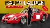 Inside Ralph Lauren Billion Dollar Car Collection