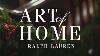 Ralph Lauren Home Art Of Home The Art Of Gracious Hosting With Asad Syrkett